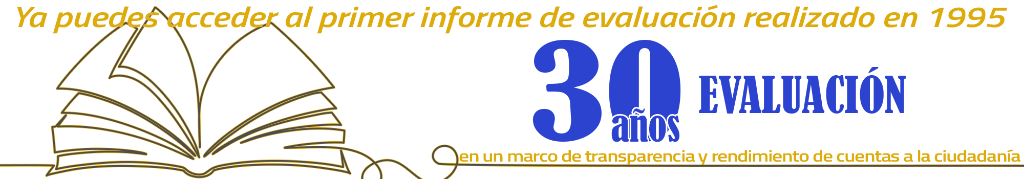 Hace 30 años - Evaluación histórica